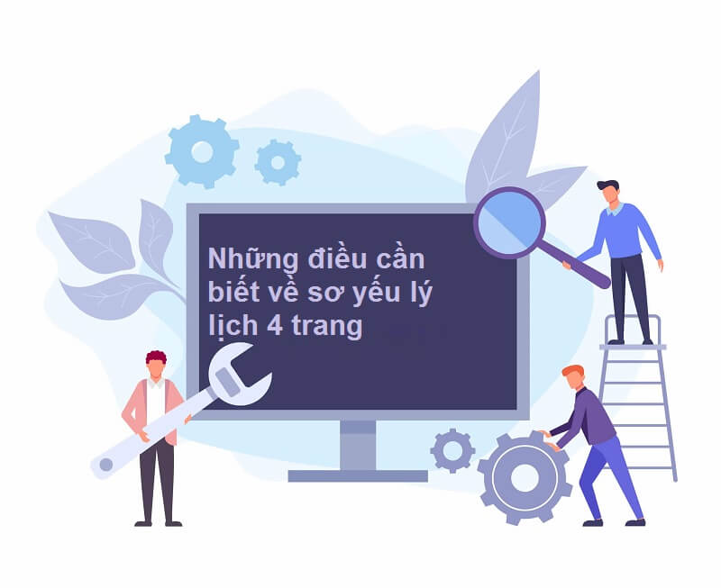 Tìm hiểu về mẫu sơ yếu lý lịch 4 trang