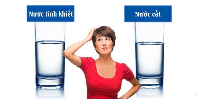 Sự khác biệt giữa nước cất và nước uống tinh khiết