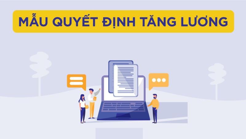 Lưu ý quan trọng cần nắm bắt khi viết nội dung trong quyết định tăng mức tiền lương