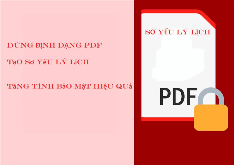 Tạo sơ yếu lý lịch bằng định dạng pdf