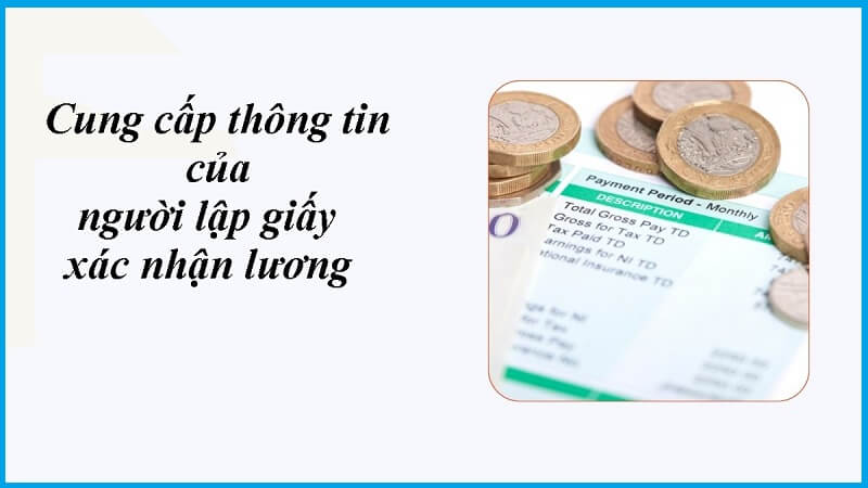 Cung cấp chính xác thông tin của người lập giấy tờ