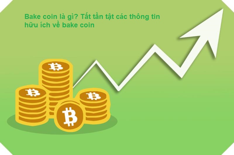 Bật mí cách tạo và sở hữu bake coin