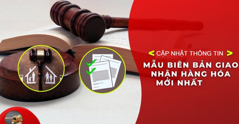 Nội dung bên trong của mẫu biên bản về việc giao nhận hàng hóa