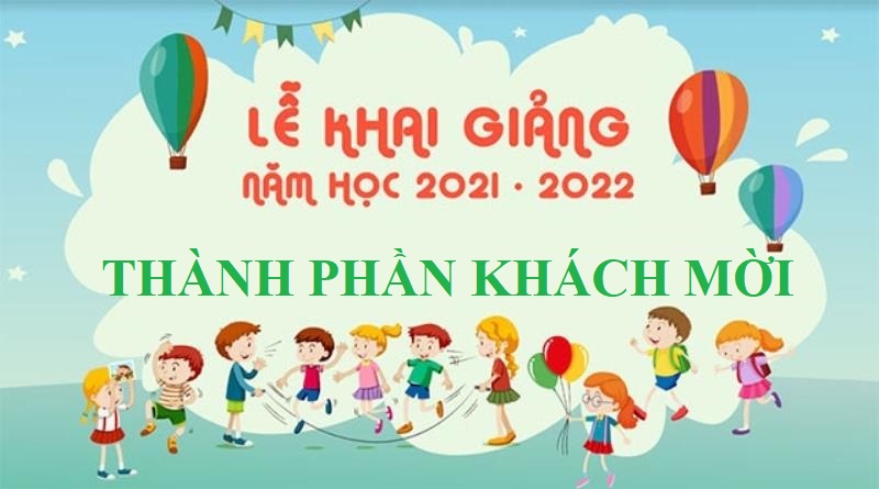 Thông tin thành phần được mời dự khai giảng