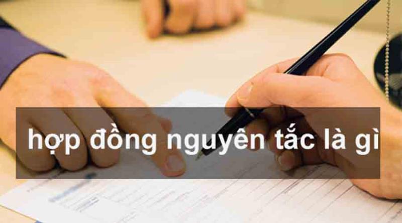 Giá trị ràng buộc của hợp đồng nguyên tắc