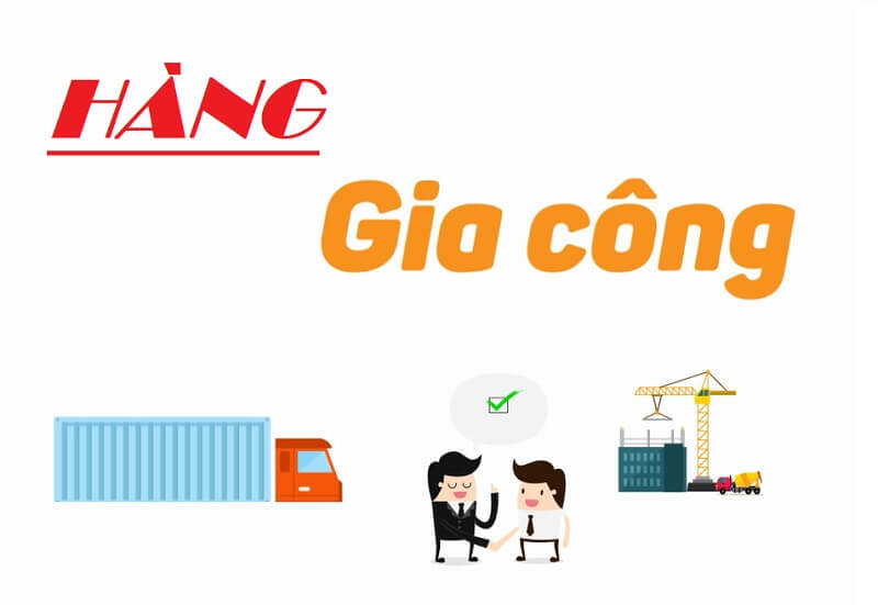 Gia công sản phẩm, hàng hóa và những cơ hội lớn cho ngành sản xuất tại Việt Nam