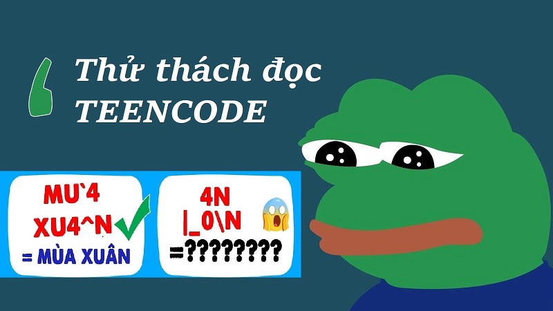 Sử dụng teencode ảnh hưởng ra sao?