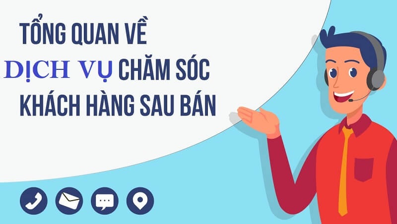 Dịch vụ sau bán hàng là gì