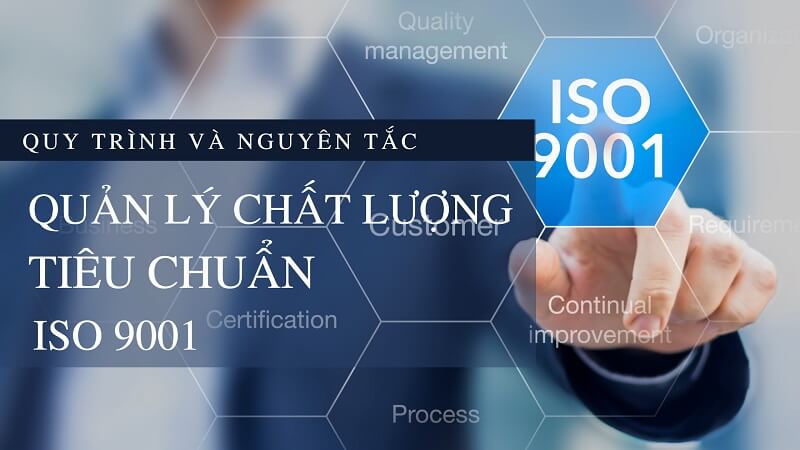 Quản lý chất lượng là gì? Những nguyên tắc quản lý chất lượng
