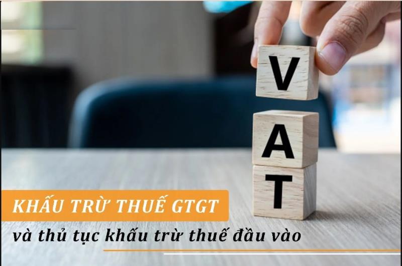 Tìm hiểu về phương pháp khấu trừ khoản thuế gtgt trong nghiệp vụ kế toán