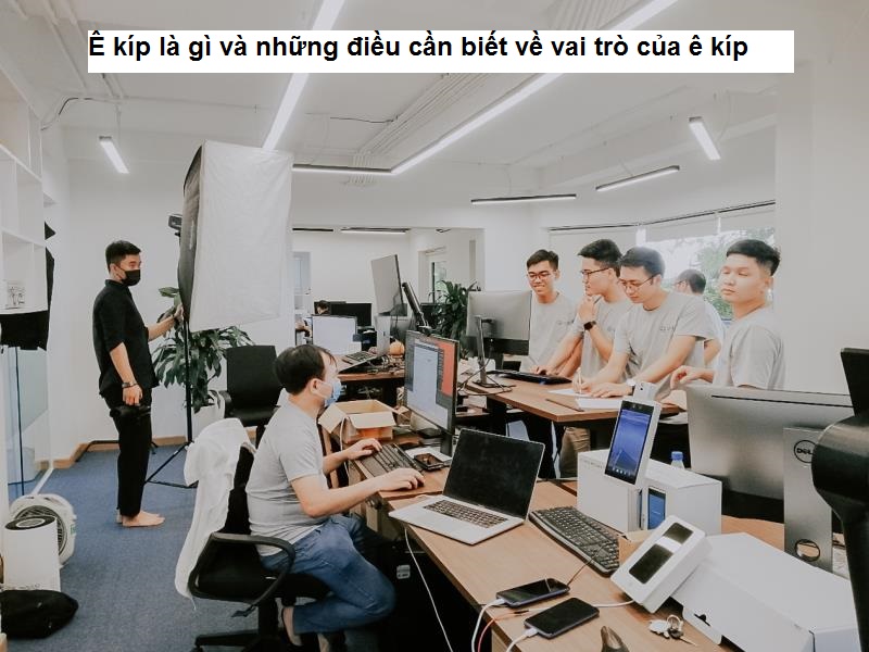 Ê kíp về tổ chức sự kiện