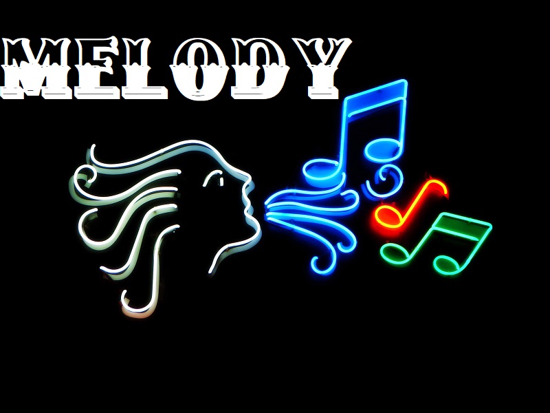 Melody có nghĩa là như thế nào?