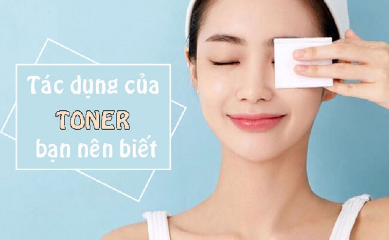 Công dụng của toner