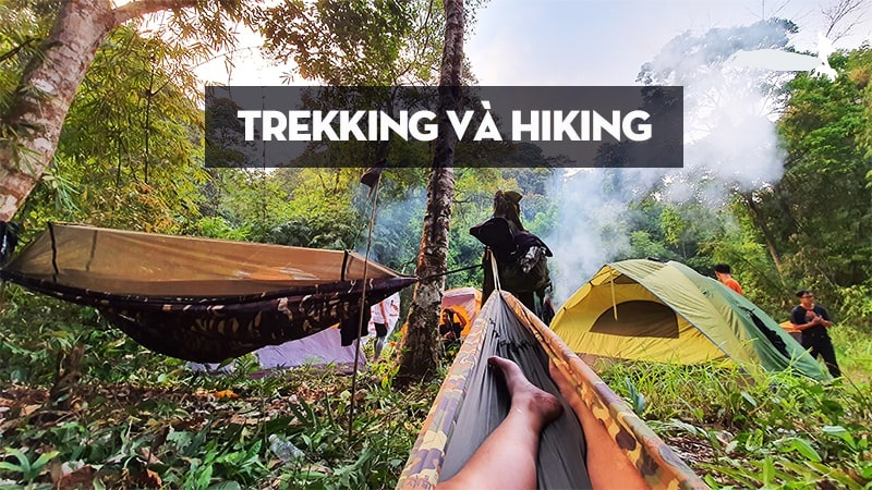 Trekking và hiking