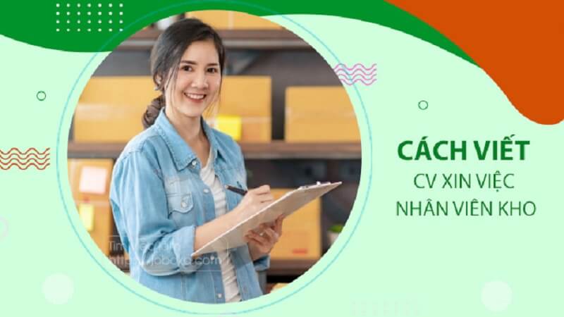 Trình độ học vấn trong CV nhân viên kho viết như thế nào