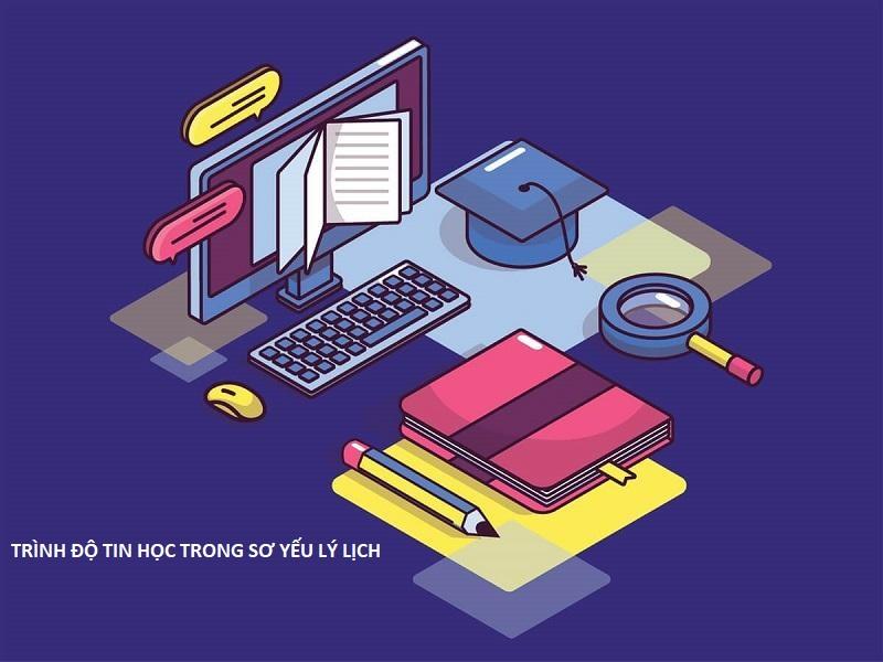 Những kỹ năng khác trong phần trình độ tin học