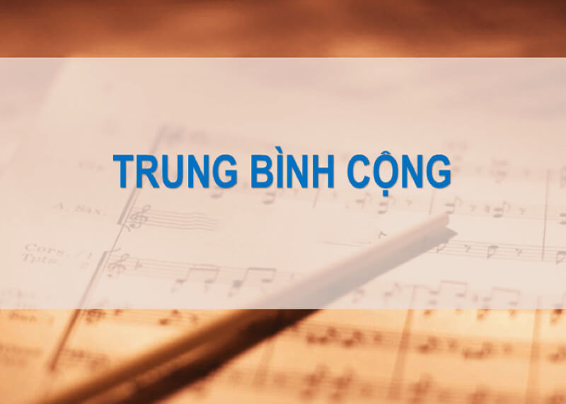 Trung bình cộng của nhiều số