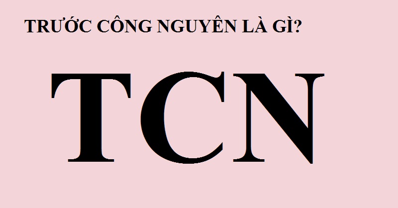 Trước Công nguyên là gì