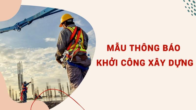 Trường hợp cần thông báo khởi công xây dựng công trình