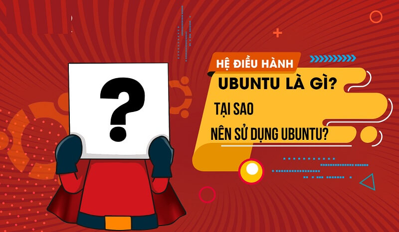 Ubuntu là gì