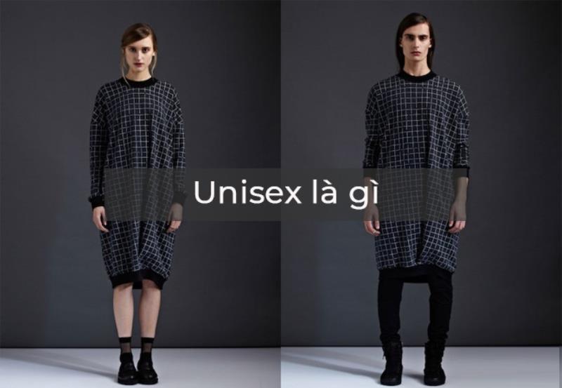 Bạn hiểu Unisex là gì