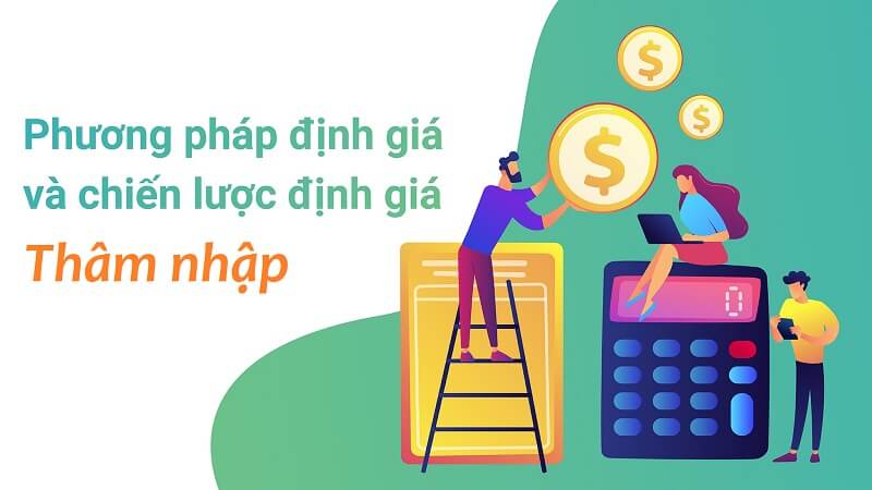 Áp dụng chiến lược định giá thâm nhập có ưu điểm gì