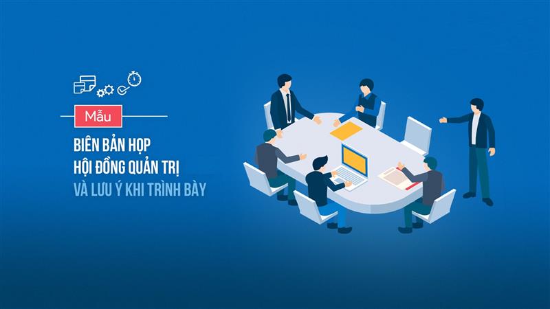 Viết phần kết thúc biên bản họp HĐQT