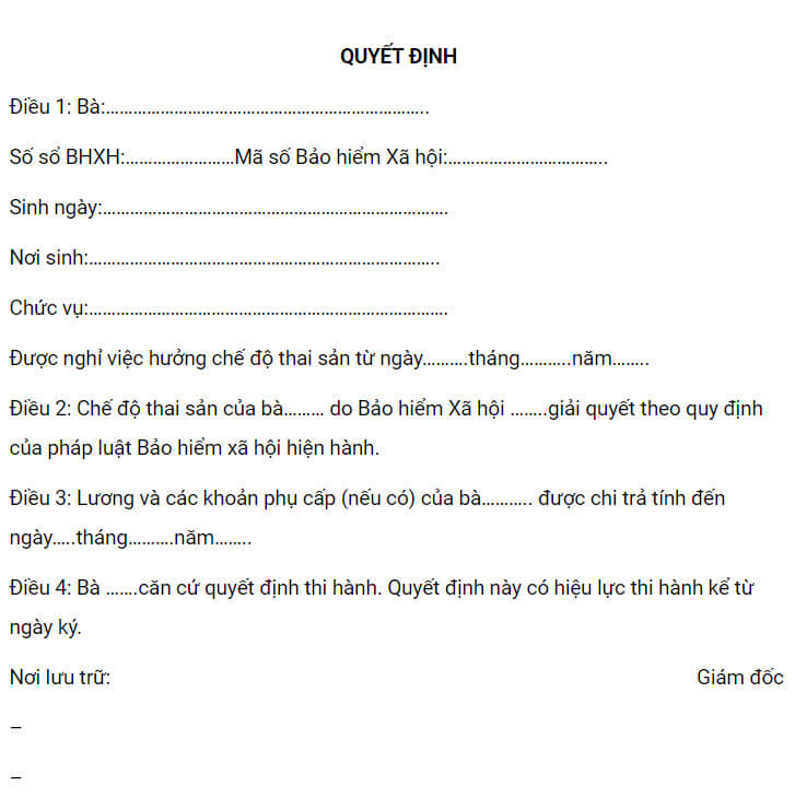 Đưa ra từng điều khoản trong quyết định nghỉ thai sản