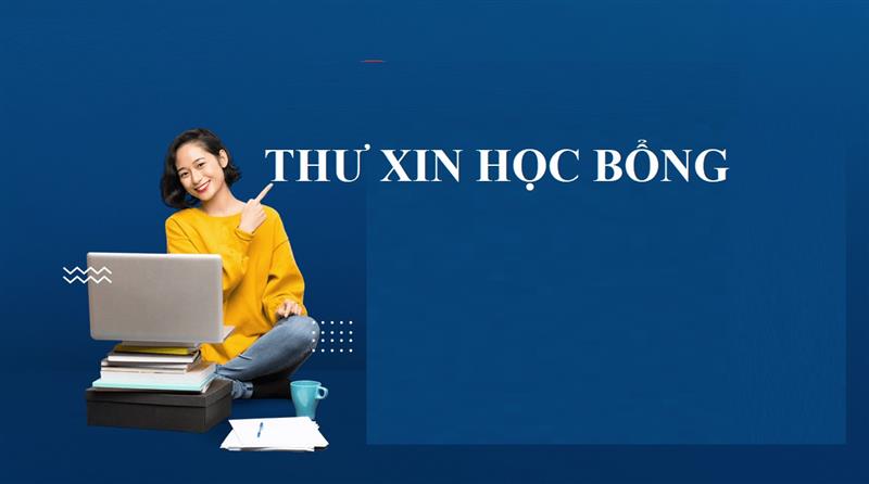 Hãy viết thư xin học bổng chuẩn