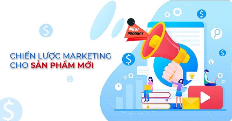 Xây dựng chiến lược marketing cho sản phẩm mới