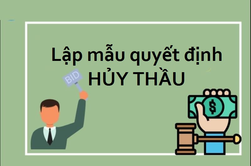 Mẫu quyết định về việc hủy thầu