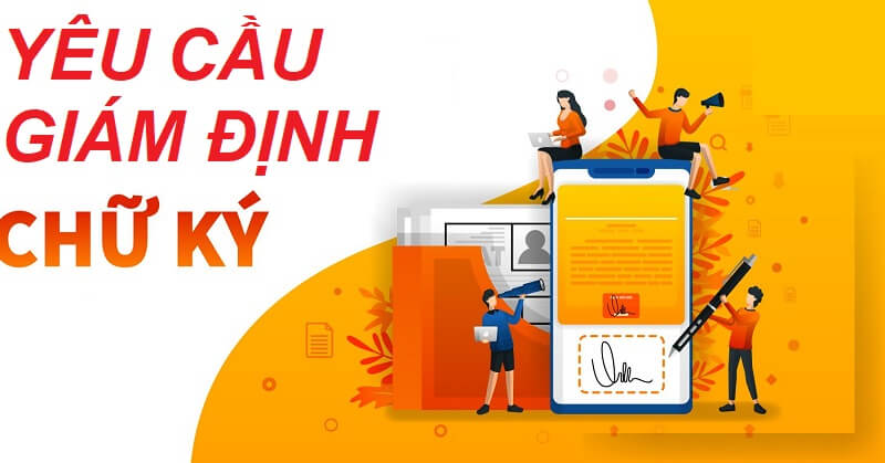Tìm hiểu về vai trò của đơn xin giám định chữ ký