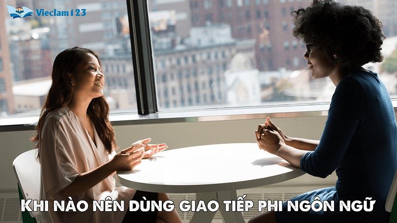 Khi nào nên dùng giao tiếp phi ngôn ngữ