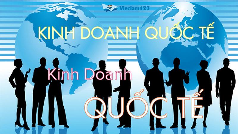 Kinh doanh quốc tế Kinh doanh quốc tế