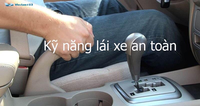 Kỹ năng của nhân viên lái xe Kỹ năng của nhân viên lái xe