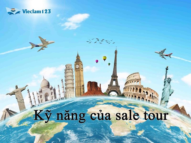 Kỹ năng sale tour Kỹ năng sale tour