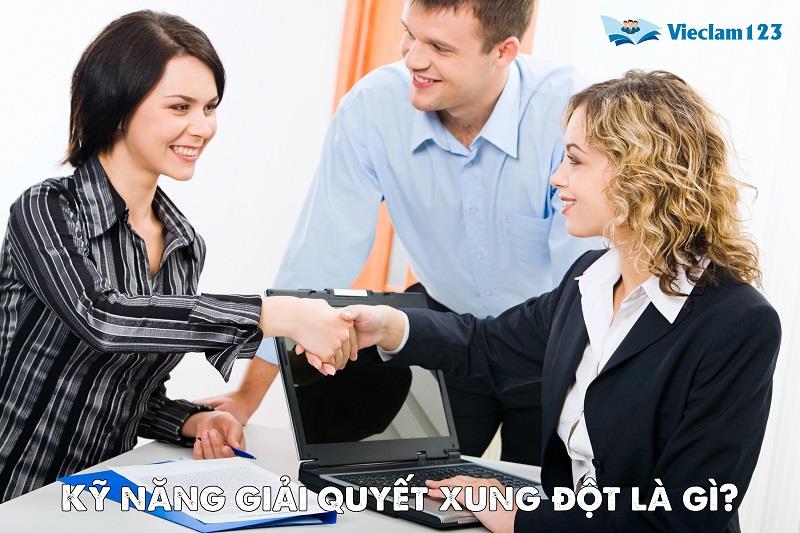 Kỹ năng giải quyết xung đột Kỹ năng giải quyết xung đột