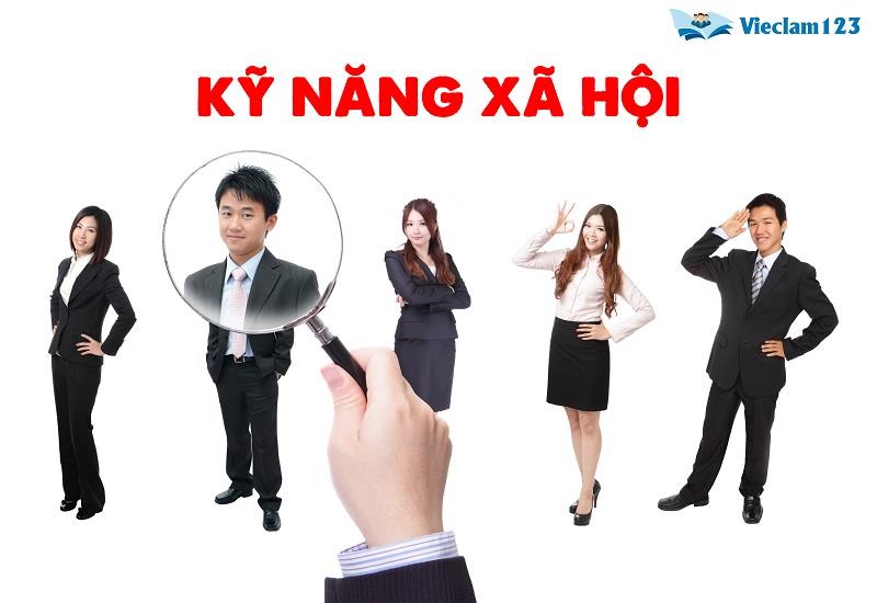 Tại sao các nhà tuyển dụng coi trọng kỹ năng xã hội