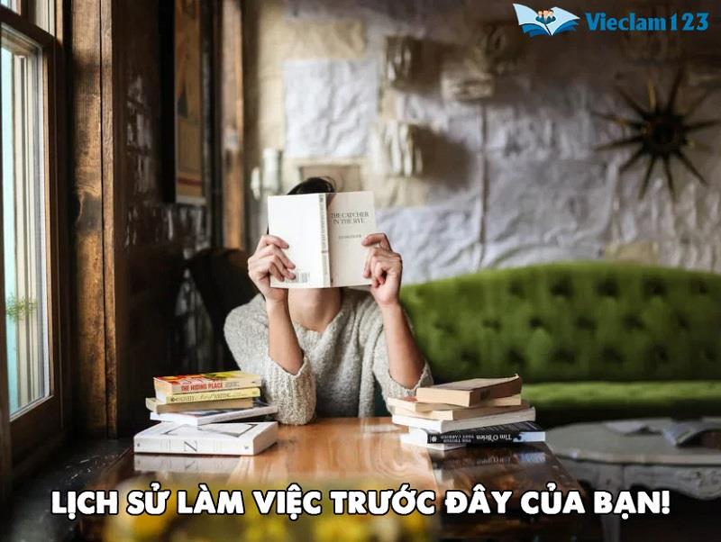 Cách chuẩn bị cho câu trả lời về lịch sử làm việc của bạn Cách chuẩn bị cho câu trả lời về lịch sử làm việc của bạn