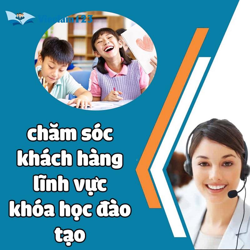Nhân viên chăm sóc khách hàng lĩnh vực khóa học - đào tạo Nhân viên chăm sóc khách hàng lĩnh vực khóa học - đào tạo