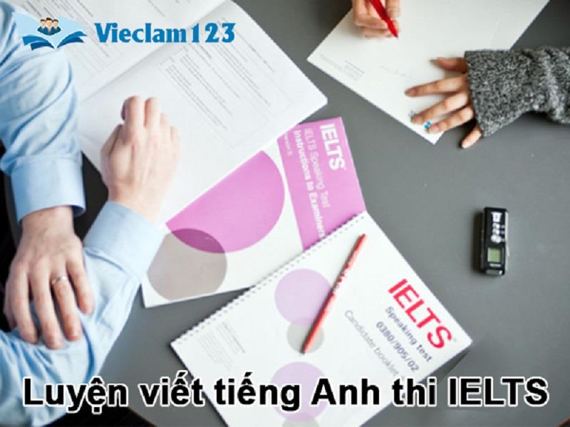 Luyện viết tiếng Anh thi IELTS