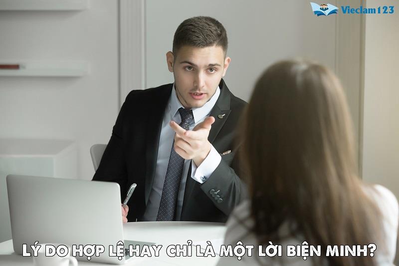 Lý do hợp lệ hay chỉ là một lời biện minh