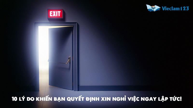 lý do khiến&nbsp;bạn quyết định xin nghỉ việc