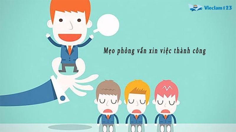 mẹo phỏng vấn xin việc thành công mẹo phỏng vấn xin việc thành công
