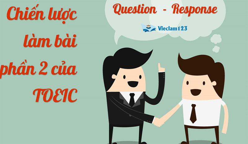 Mẹo thi Part 2 TOEIC