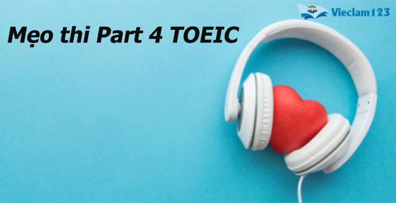 Mẹo thi part 4 toeic