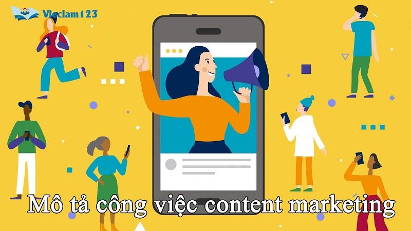 Mô tả công việc của Content marketing Mô tả công việc của Content marketing