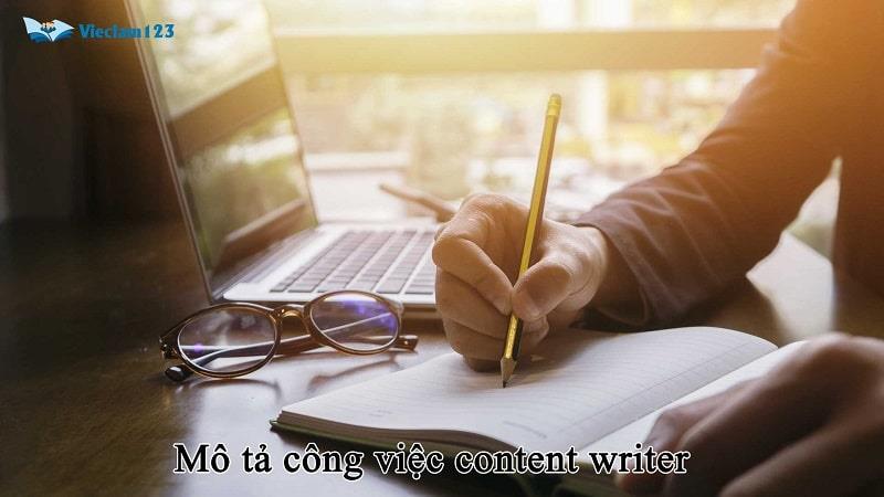Mô tả công việc content writer Mô tả công việc content writer