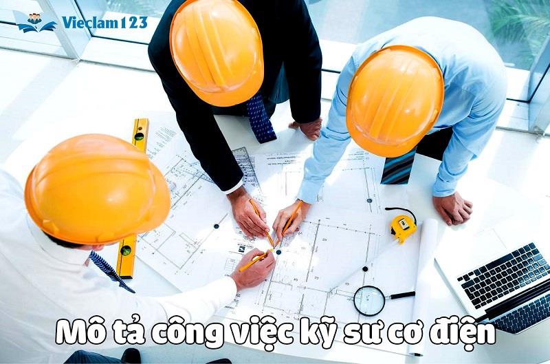 Mô tả công việc kỹ sư cơ điện Mô tả công việc kỹ sư cơ điện