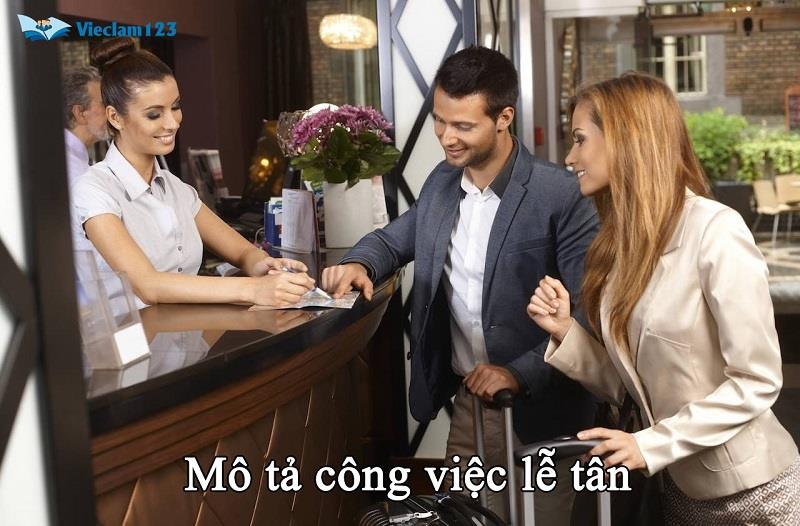 Mô tả công việc lễ tân Mô tả công việc lễ tân